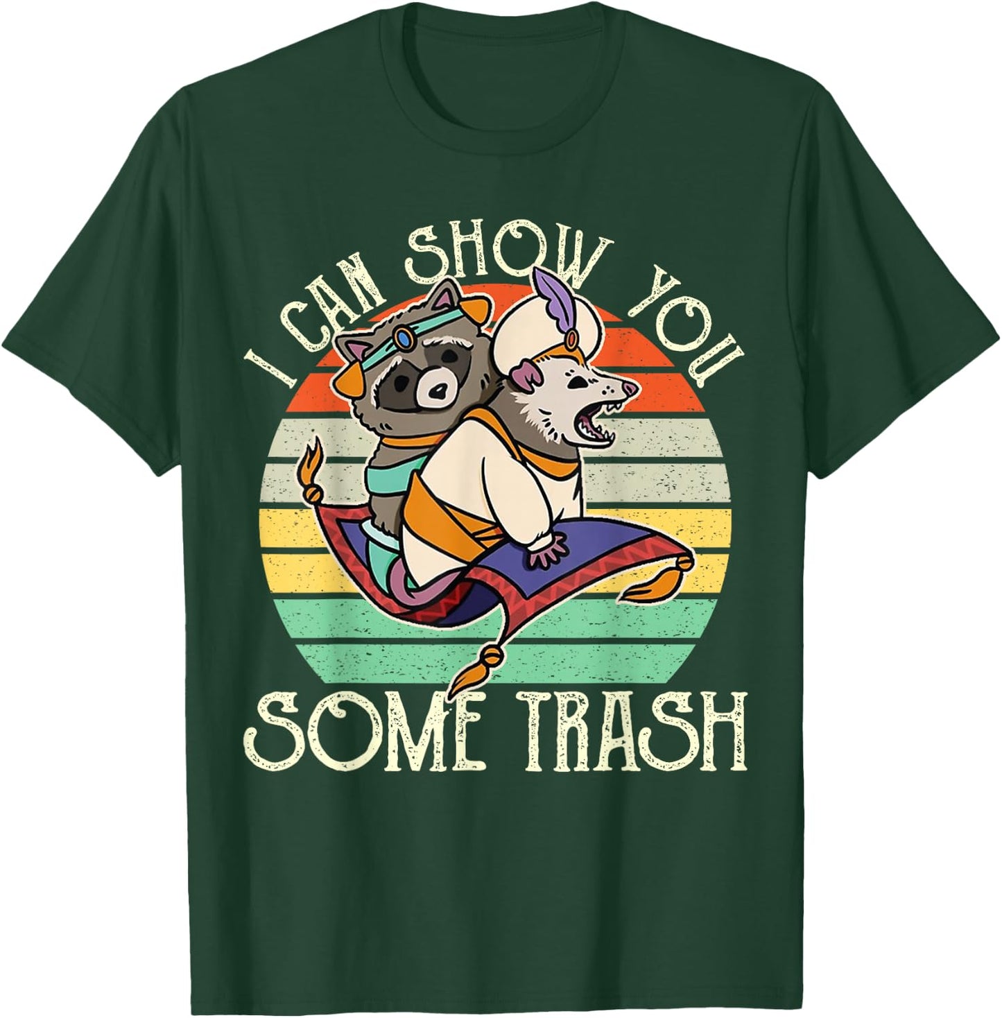 Vintage Possum Raccoon I Can Show You Some Trash T-Shirt - T-Shirt | Forest