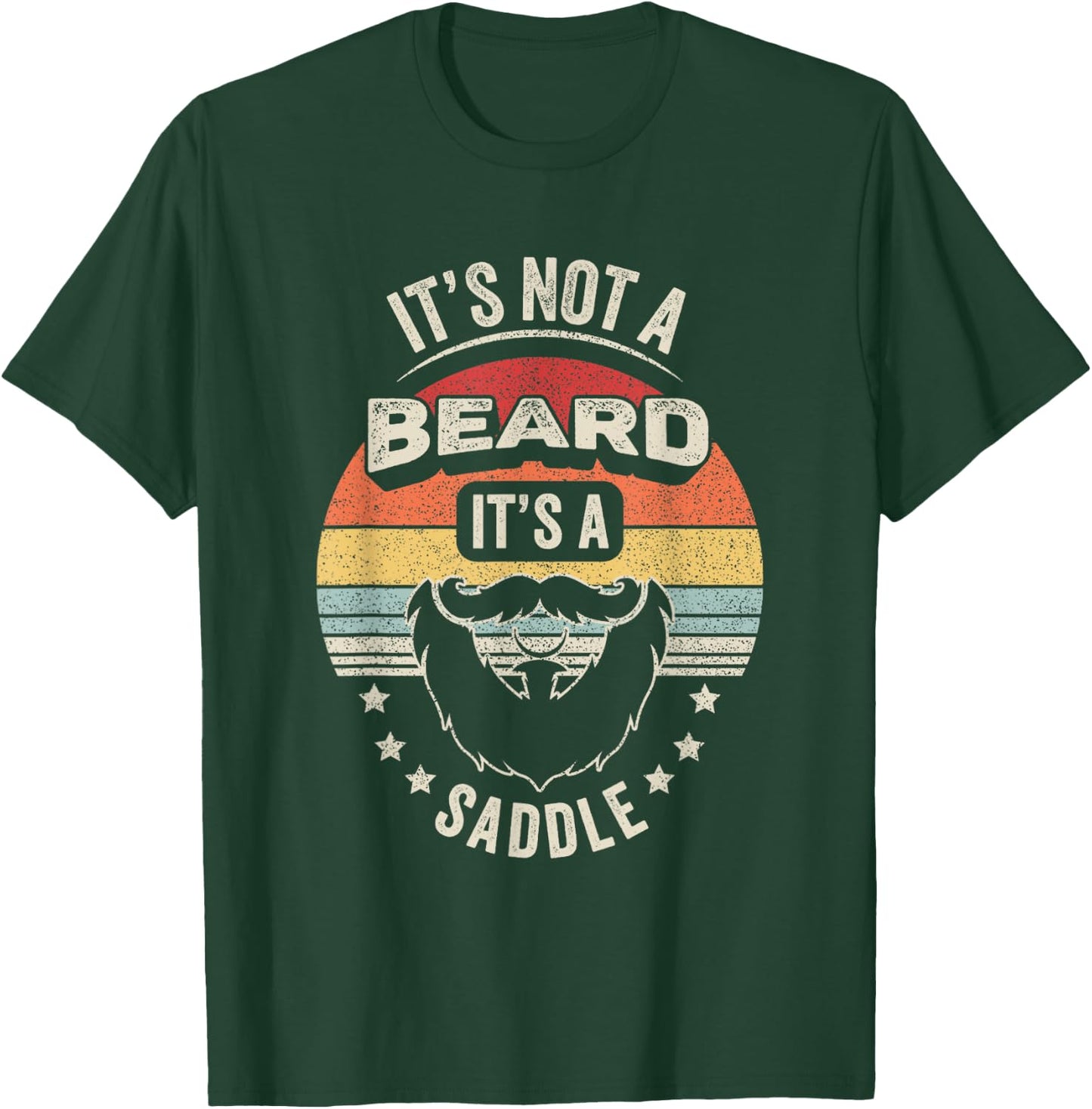 Vintage Retro It's Not A Beard It's A Saddle Funny Bearded T-Shirt - T-Shirt | Forest