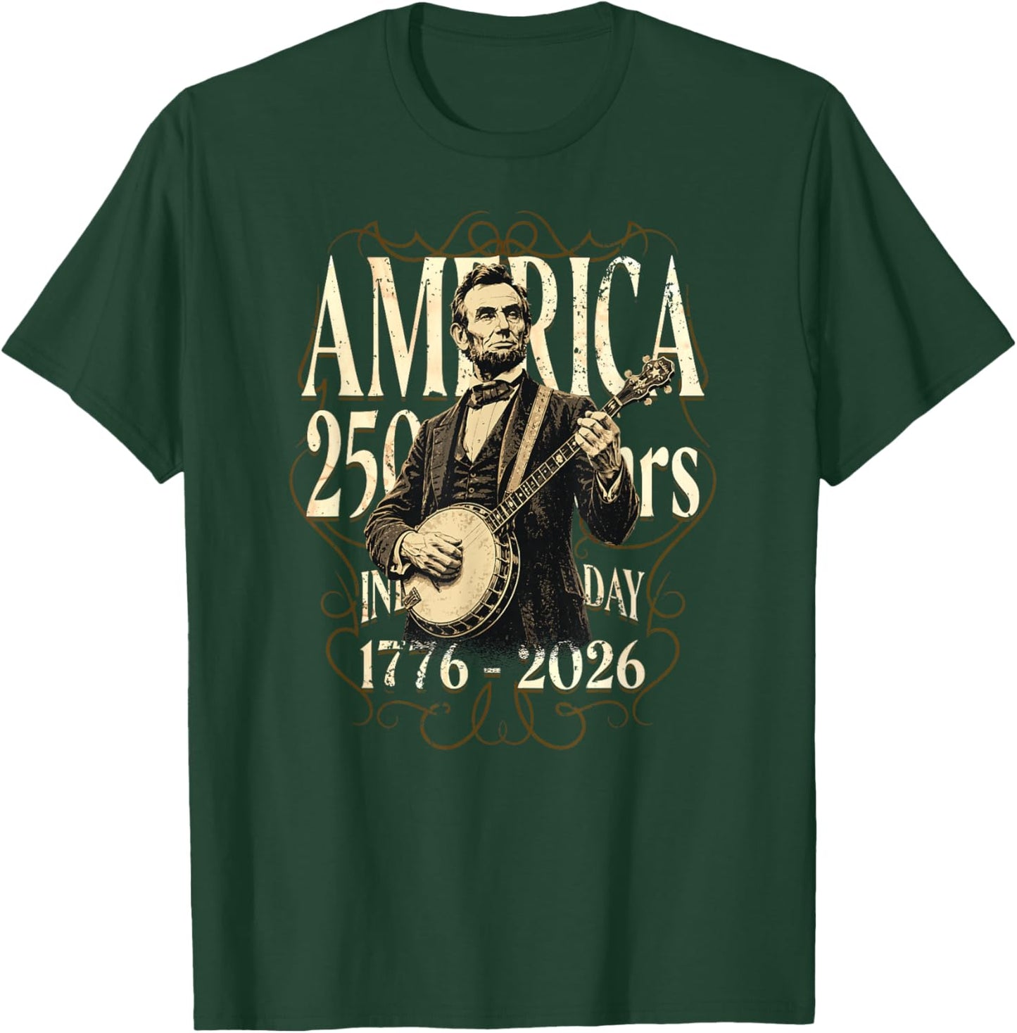 Country-Banjo-Music Abraham Lincoln Playing Banjo 250 Years T-Shirt - T-Shirt | Forest