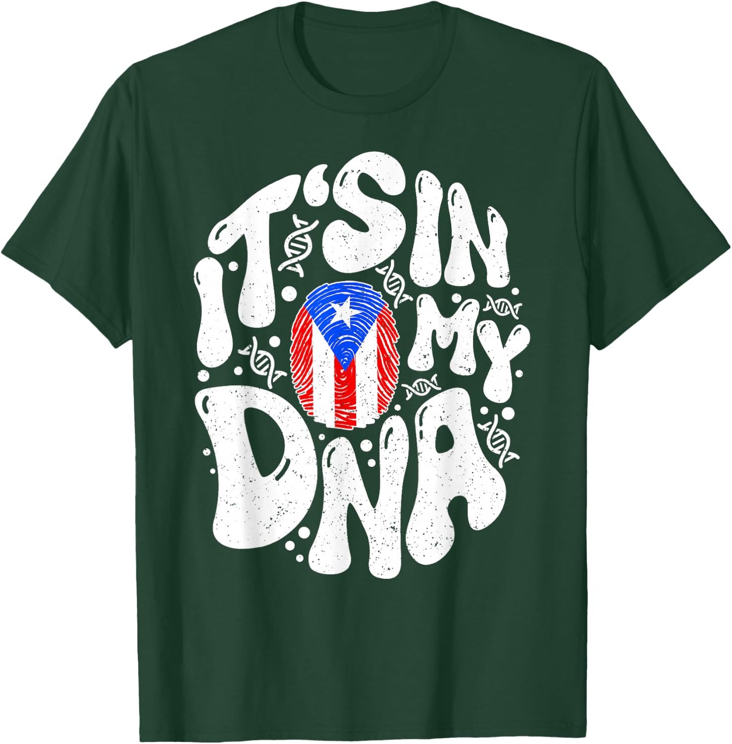 Puerto Rican It's In My DNA Puerto Rico Flag Pride Boricua T-Shirt - T-Shirt | Forest
