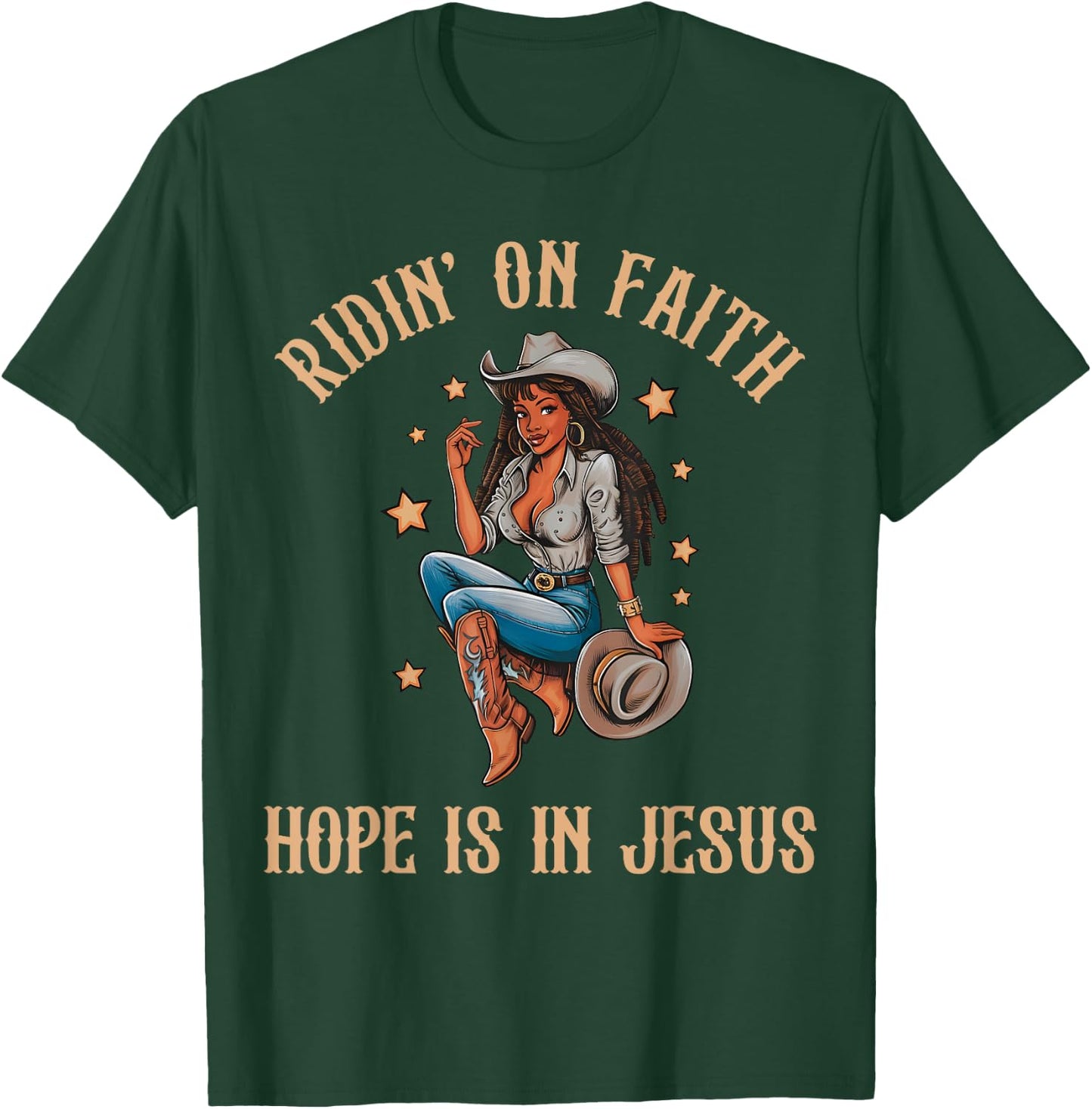 Ridin' On Faith Hope is in Jesus Black Cowgirl Christian T-Shirt - T-Shirt | Forest
