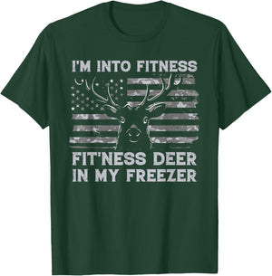 I'm Into Fitness Fit'ness Deer In My Freezer Hunting Hunter T-Shirt - T-Shirt | Forest