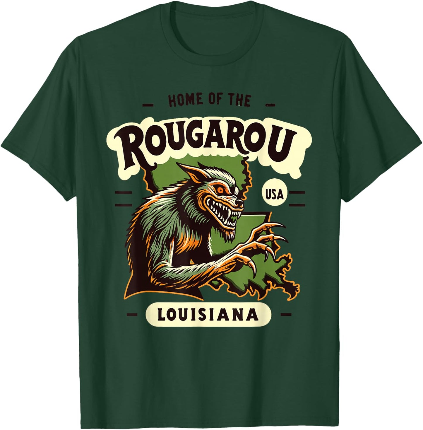 Home State Rougarou Louisiana Cryptid Paranormal Design T-Shirt - T-Shirt | Forest