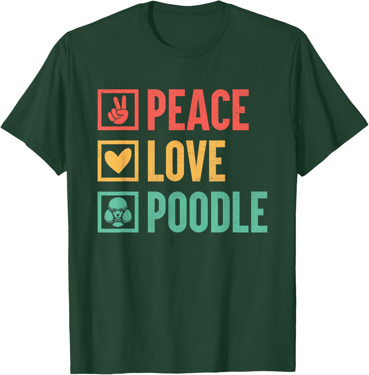 Peace Love Poodle Poodles Dog Owner T-Shirt - T-Shirt | Forest