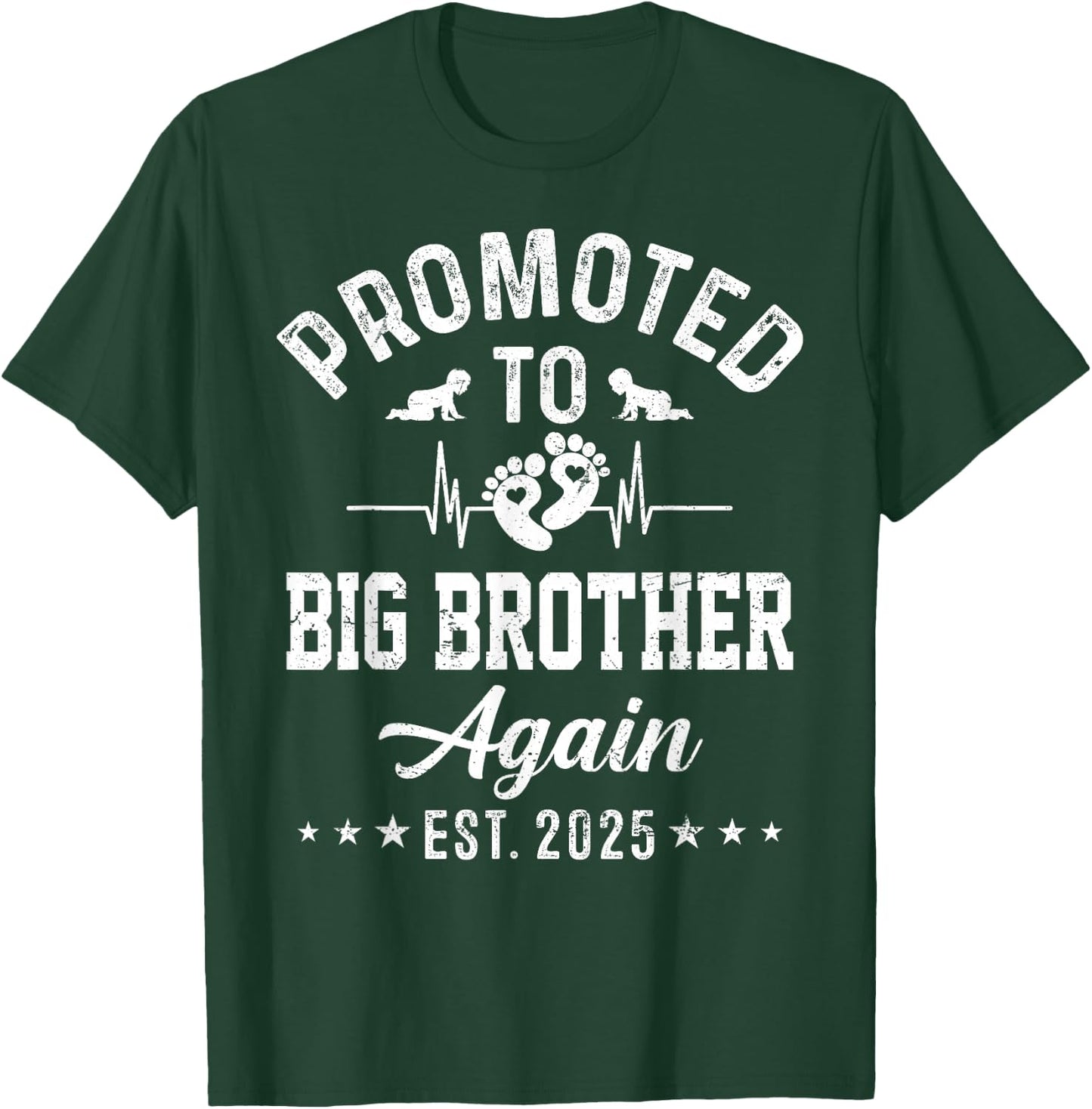 Promoted To Big Brother Again Est 2025 Funny Announcement T-Shirt - T-Shirt | Forest