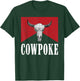 Western Cowpoke, I'm Just a Cowpoke In The Big Rodeo Retro T-Shirt - T-Shirt | Forest