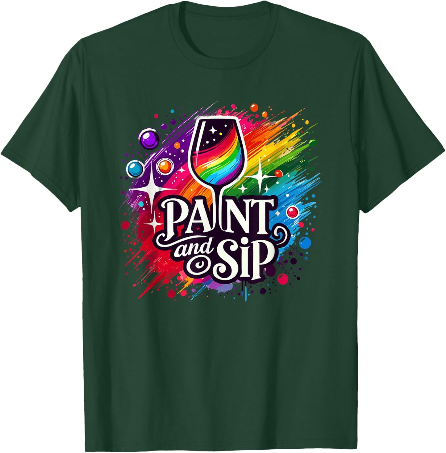 Paint Lover Sip Party Art Wine Drinking Rainbow Paint T-Shirt - T-Shirt | Forest
