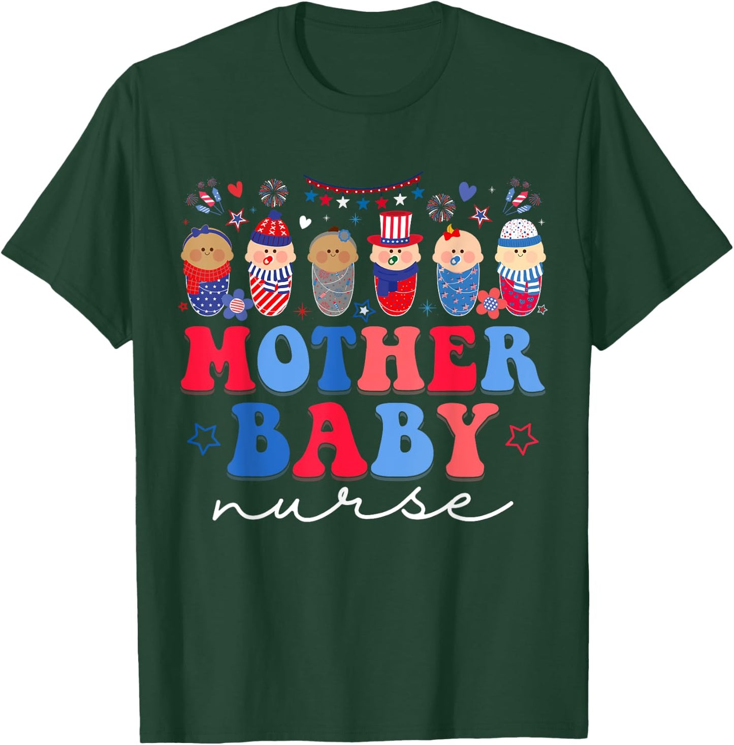 Mother Baby Nurse 4th Of July Postpartum Nursing Men T-Shirt - T-Shirt | Forest