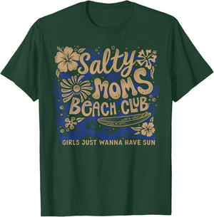 Retro Salty Moms Beach Club, Girls Just Wanna Have Sun T-Shirt - T-Shirt | Forest