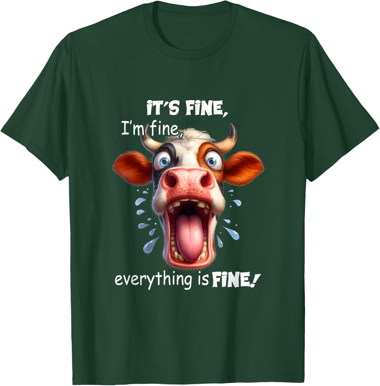 Funny Cow It's Fine I'm Fine Everything Is Fine T-Shirt - T-Shirt | Forest