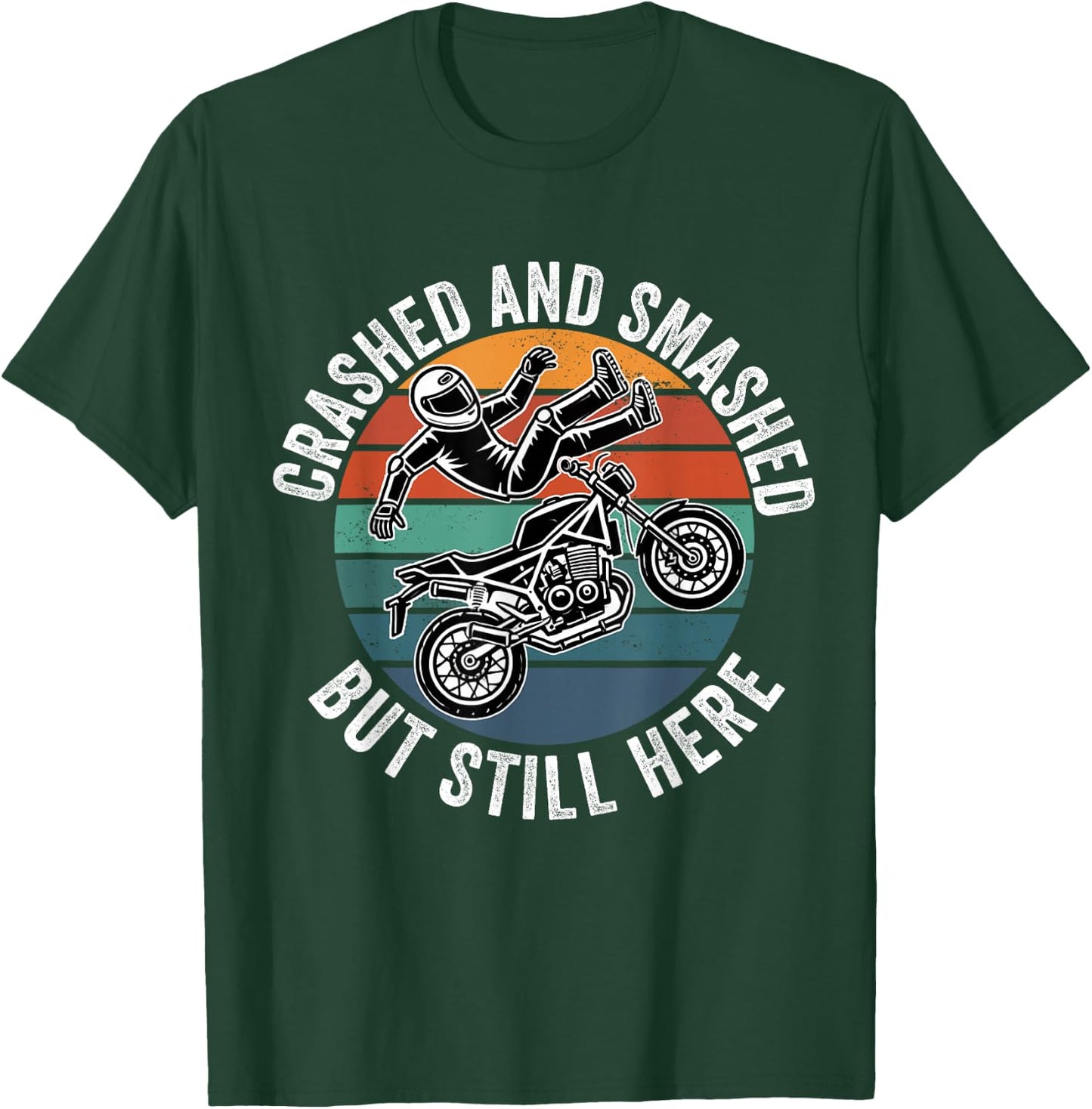 Motorcycle Accident Survivor Bike Crash Injury Recovery T-Shirt - T-Shirt | Forest