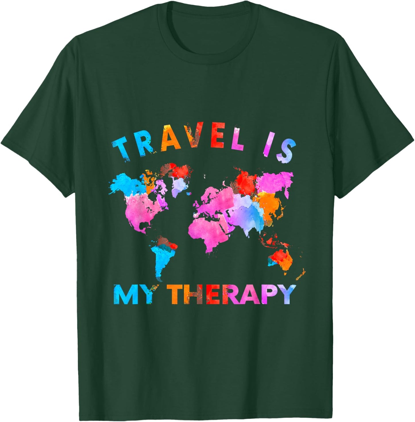 Traveler Camping Trip World Statement Travel Is My Therapy T-Shirt - T-Shirt | Forest