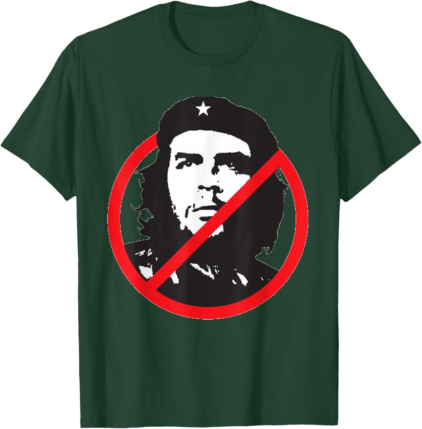 Anti Che Guevara - Anti Communism / Socialism T-Shirt - T-Shirt | Forest