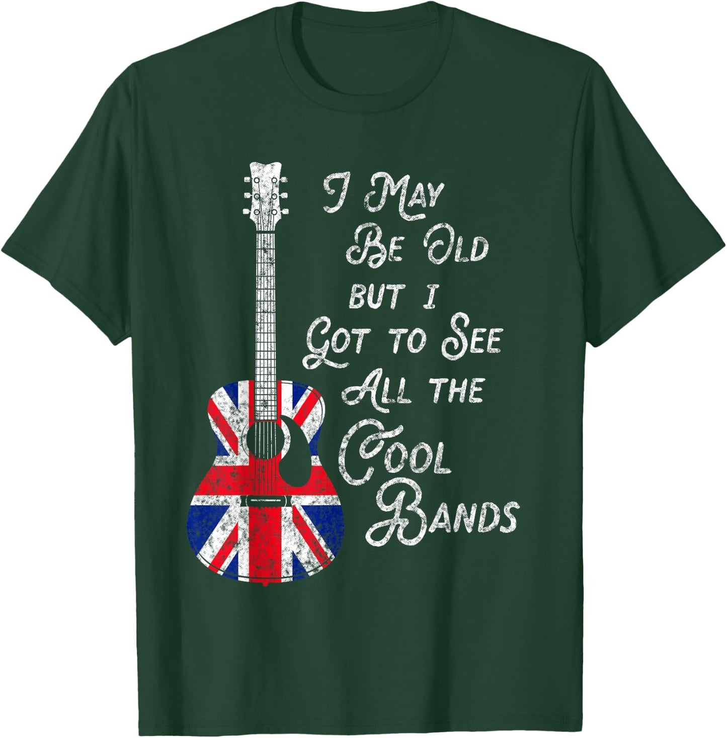 I May Be Old Aber I Got To See All The Cool Bands Vintage T-Shirt - T-Shirt | Forest