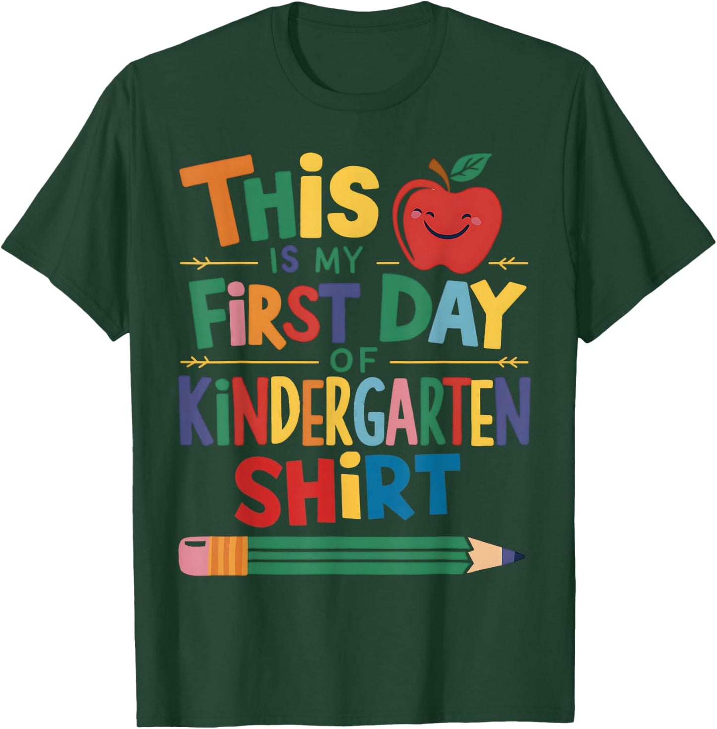 This Is My First Day Of Kindergarten Shirt Back To School T-Shirt - T-Shirt | Forest