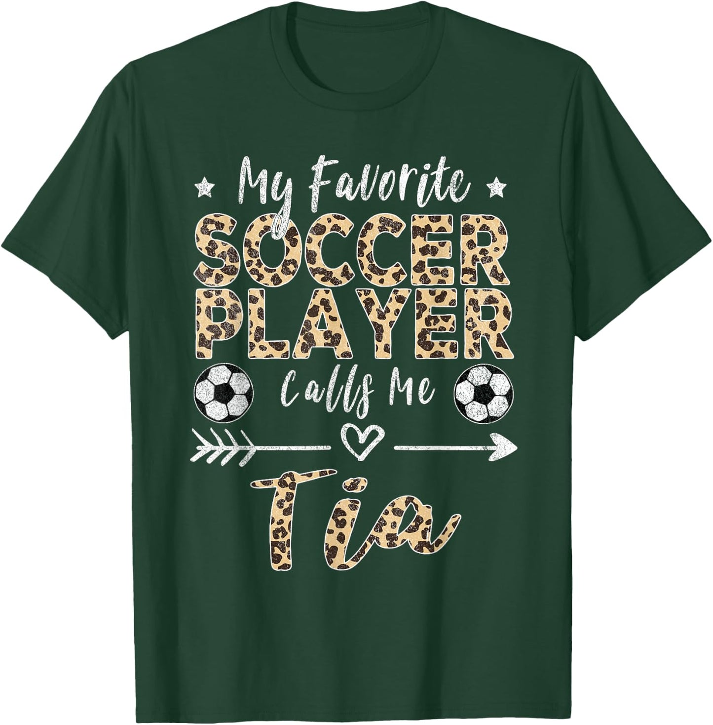 My Favorite Soccer Player Calls Me Tia Spanish Portuguese T-Shirt - T-Shirt | Forest