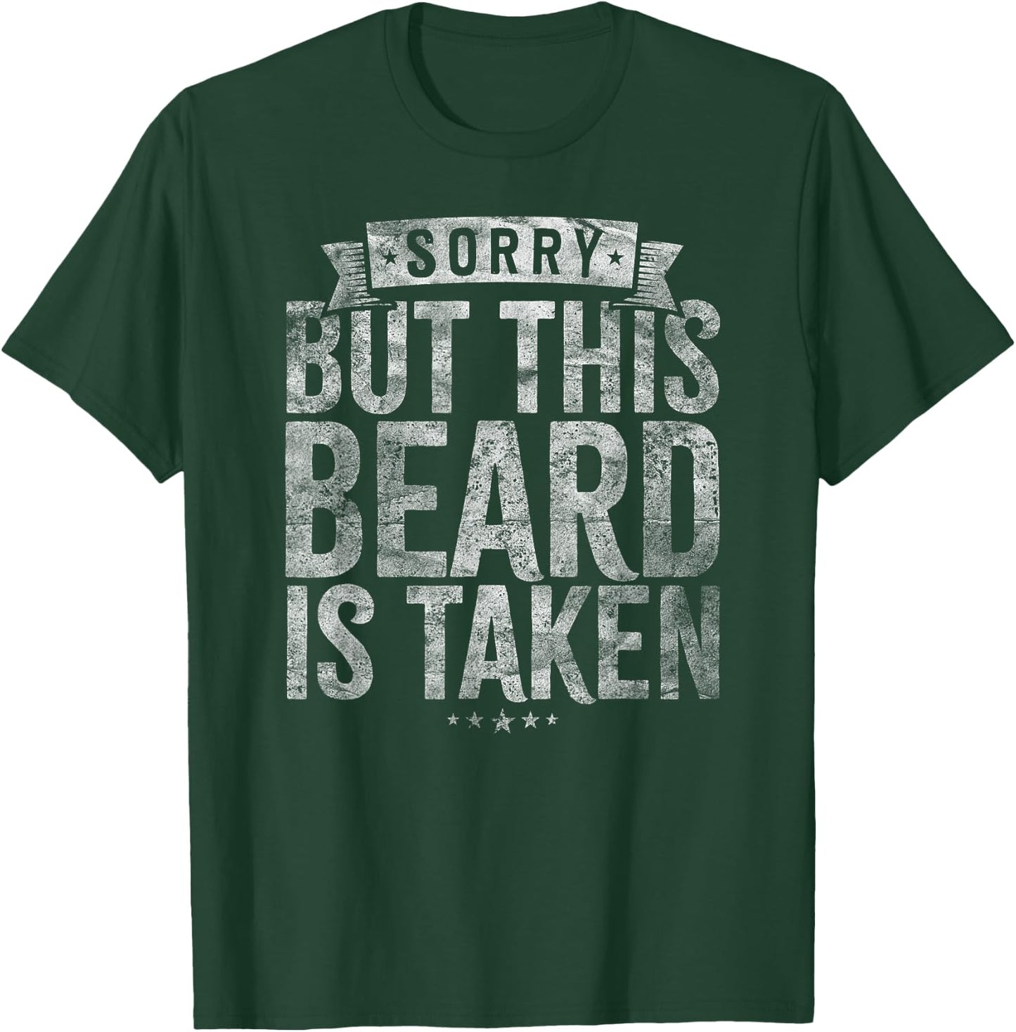 Valentines Day Beard Design. Sorry this beard is taken T-Shirt - T-Shirt | Forest