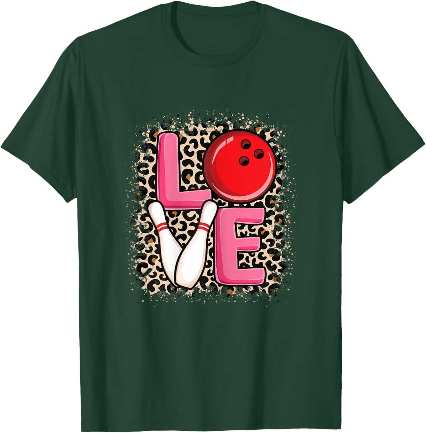 Love Bowling Cute Women Girls Bowler T-Shirt - T-Shirt | Forest