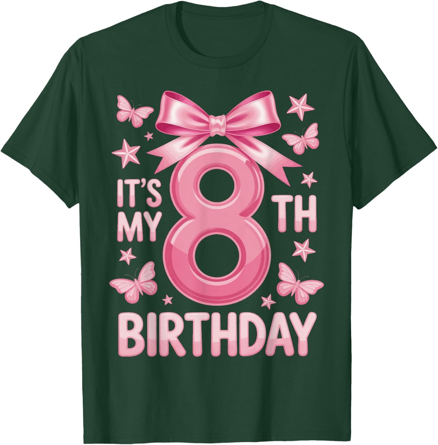 It's My 8th Birthday Girl Bow Princess Fantasy Party T-Shirt - T-Shirt | Forest
