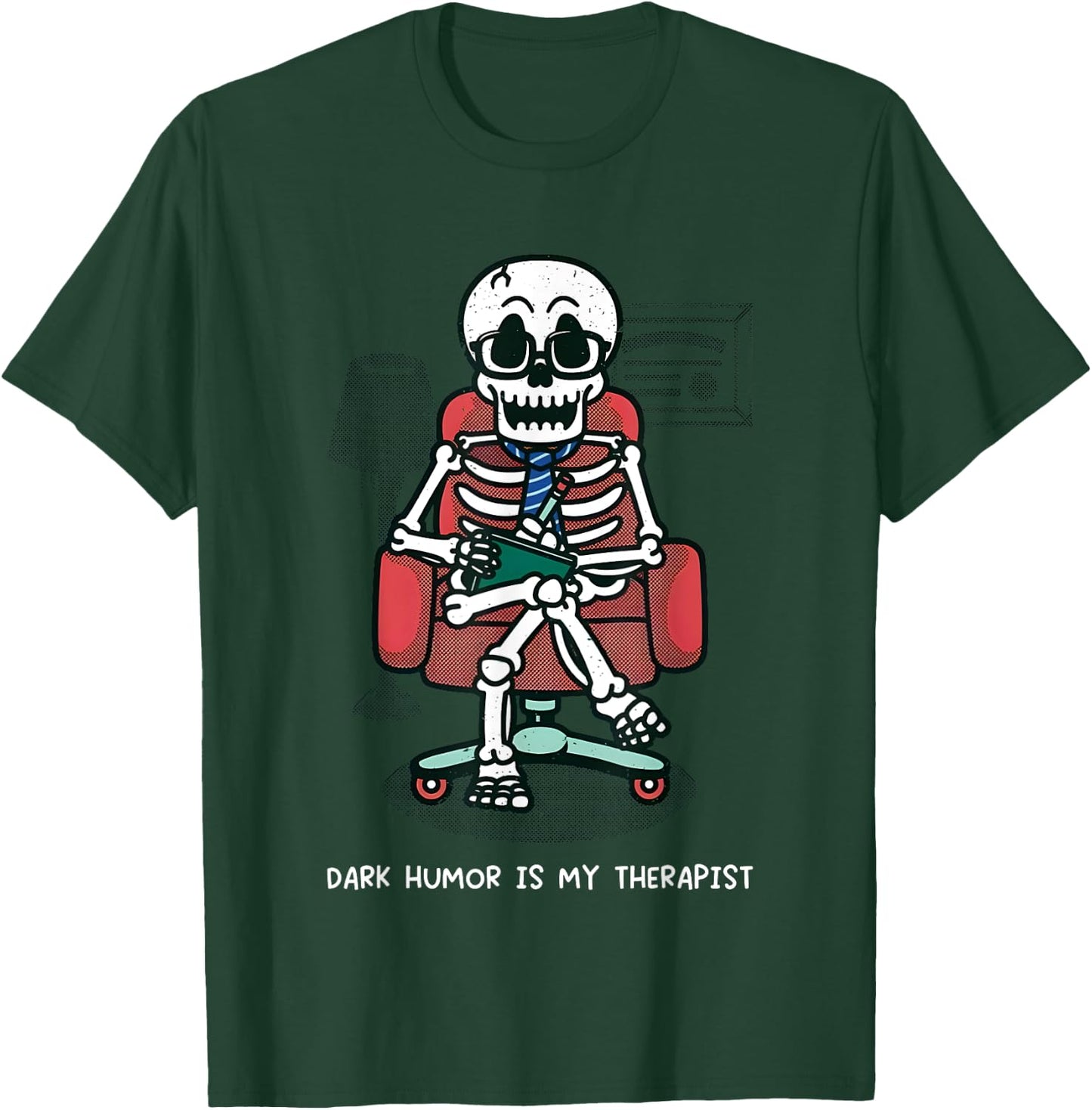 Dark Humor Is My Therapist T-Shirt - T-Shirt | Forest