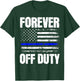 Retired Police Officer Cop T-Shirt - T-Shirt | Forest