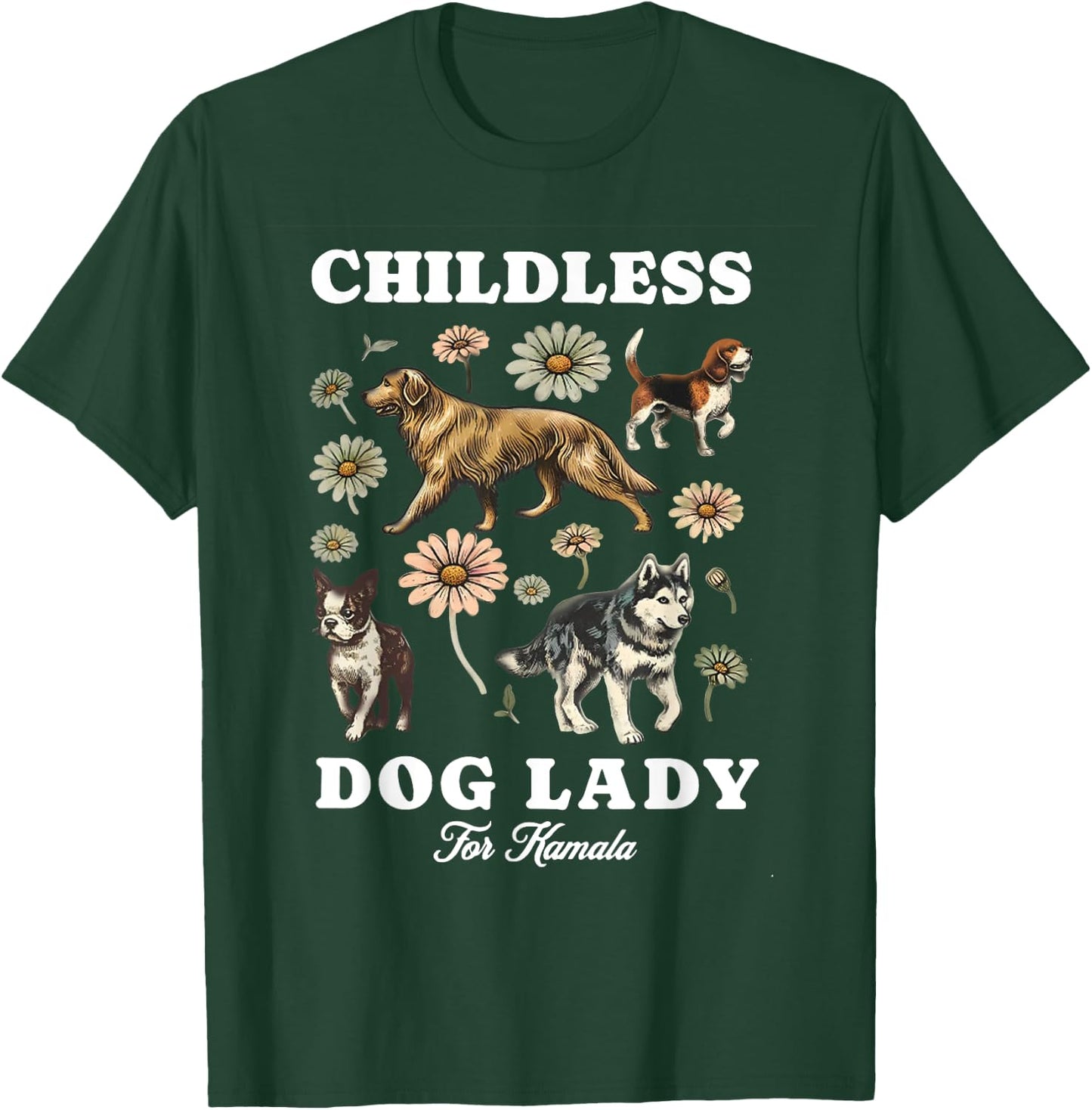 Dog Lady Kamala Madam Presiden Kamala Harris 2024 Equal T-Shirt - T-Shirt | Forest