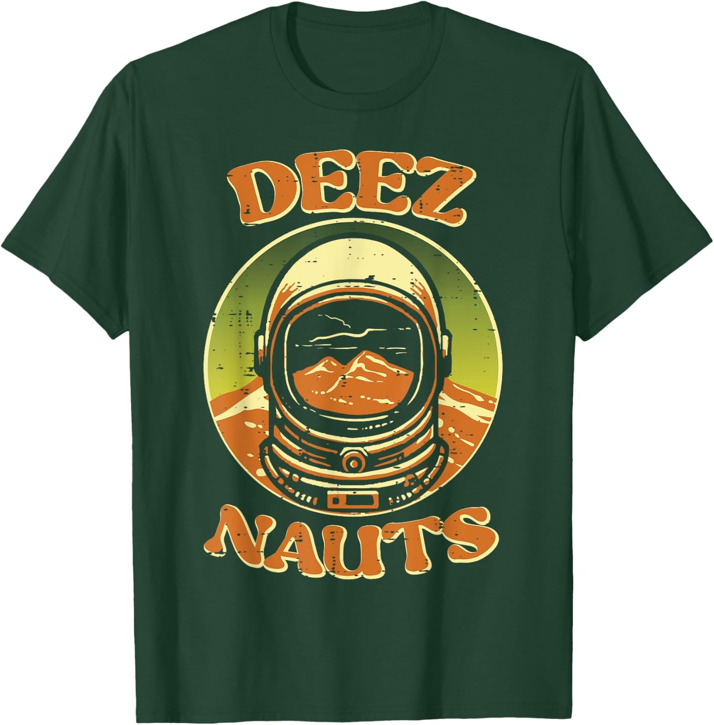 Astronaut Deez Nauts Nuts Funny Space Meme Men Kids Women T-Shirt - T-Shirt | Forest