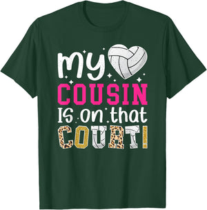 On That Field Volleyball Cousin Volleyball Player Cousin T-Shirt - T-Shirt | Forest
