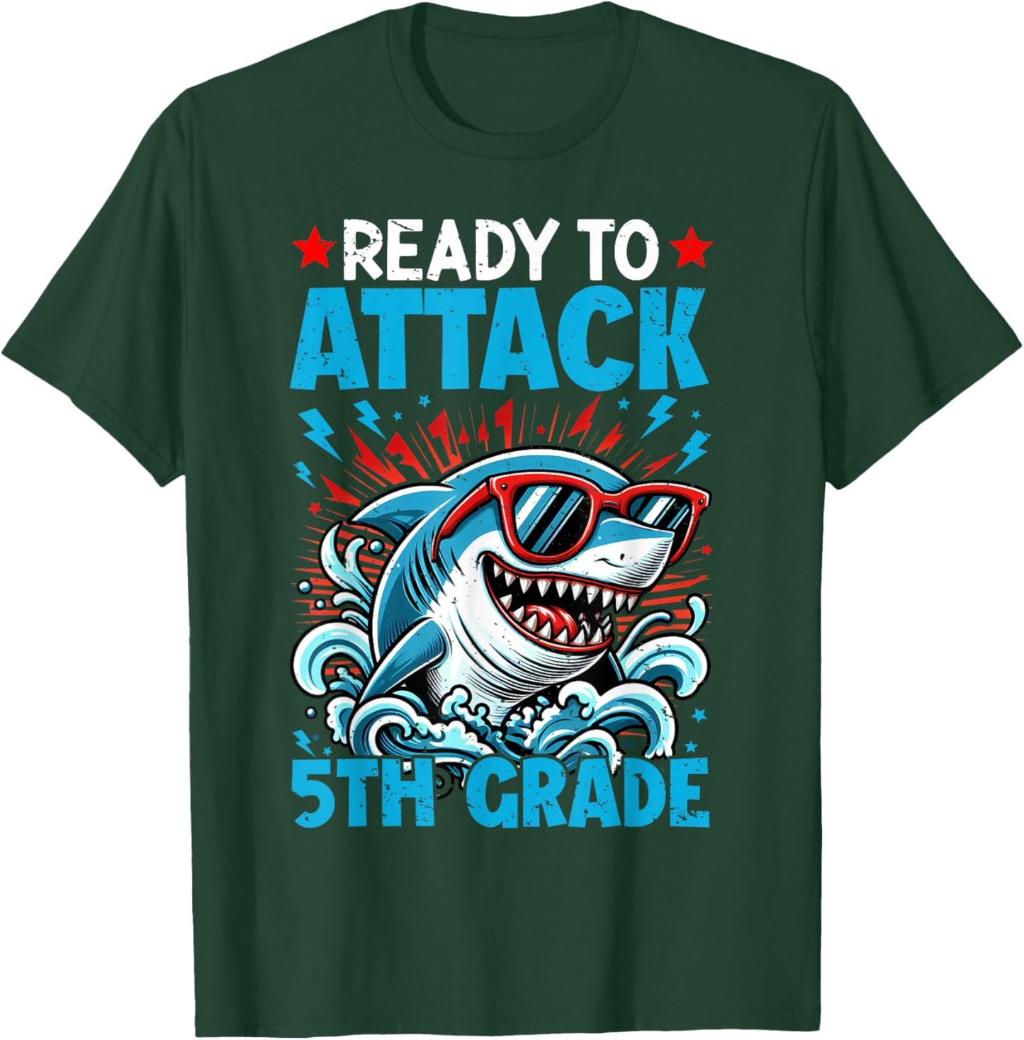 Shark Ready To Attack 5th Grade Kids First Day Of School T-Shirt - T-Shirt | Forest