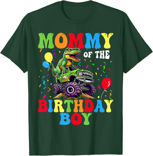 Mommy Of The Birthday Boy Dinosaur Monster Truck T-Shirt - T-Shirt | Forest