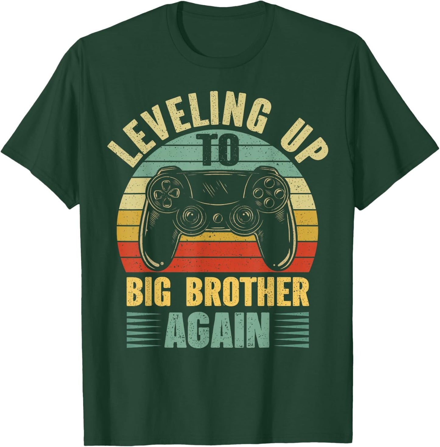 Leveling Up To Big Bro Again Vintage Gift Big Brother Again T-Shirt - T-Shirt | Forest