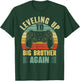Leveling Up To Big Bro Again Vintage Gift Big Brother Again T-Shirt - T-Shirt | Forest
