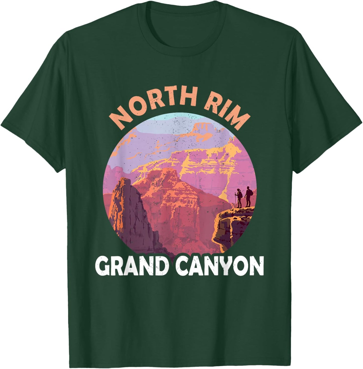 North Rim Grand Canyon I Hiked The Grand Canyon Outdoor T-Shirt - T-Shirt | Forest