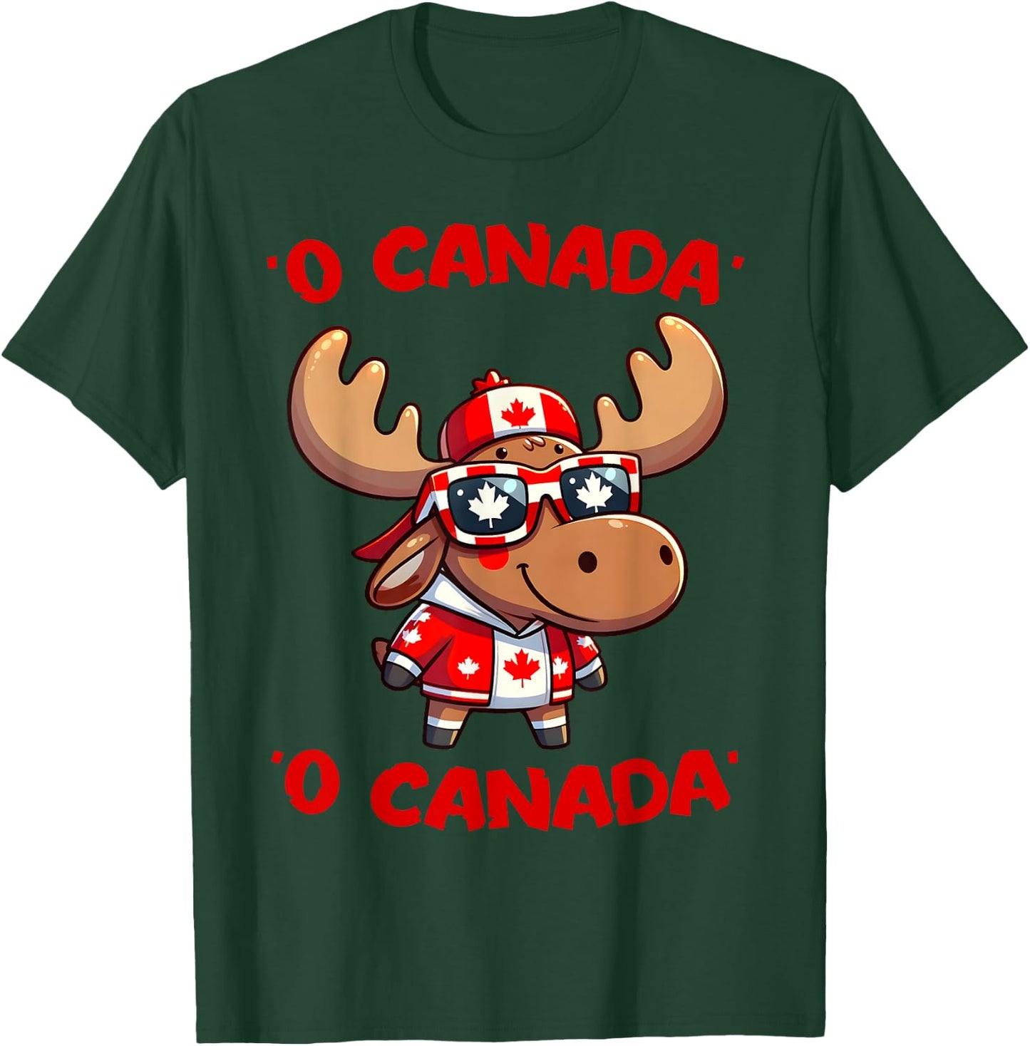 O Canada Anthem Moose Canada Day Dominion Day Canadian Flag T-Shirt - T-Shirt | Forest