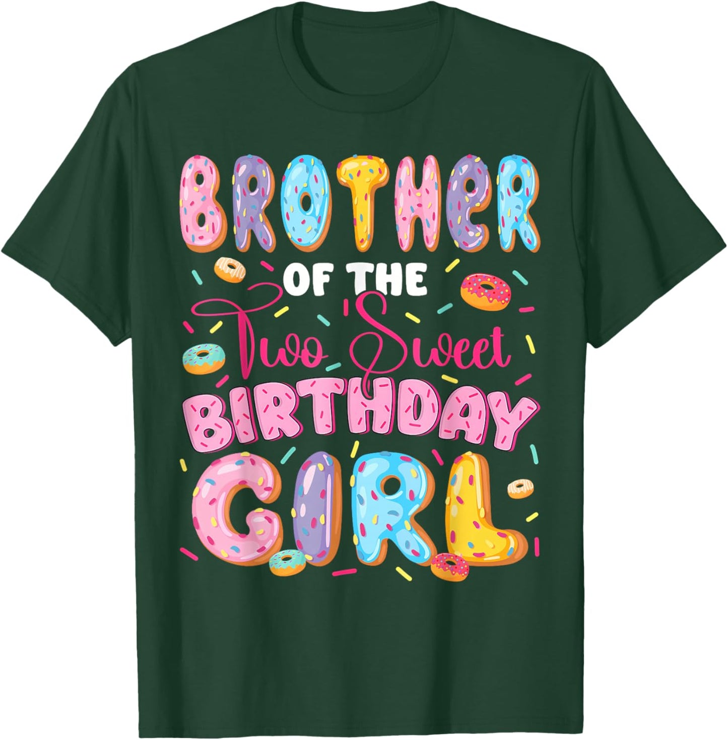 Brother Of The Two Sweet 2Nd Birthday Girl Donut Lover T-Shirt - T-Shirt | Forest