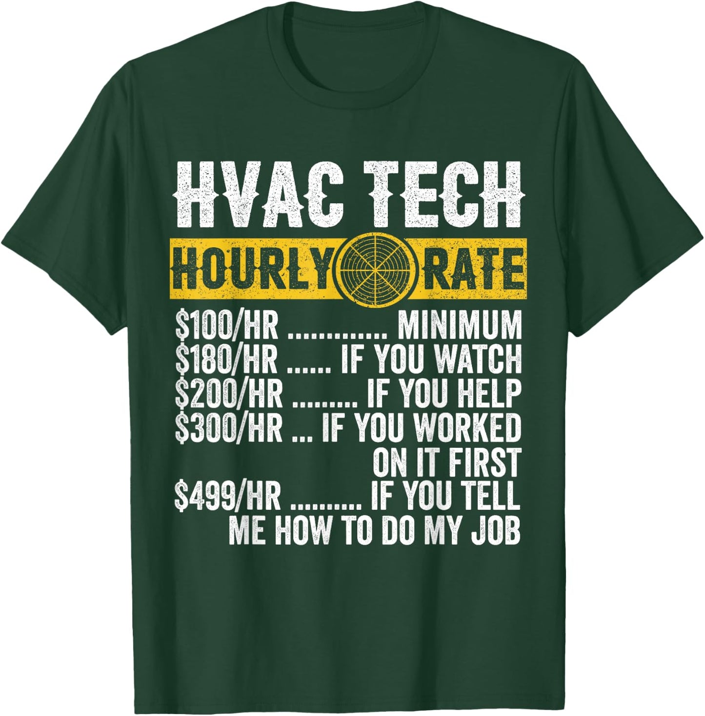 Funny Classic Car Hourly Set for HVAC Technicians T-Shirt - T-Shirt | Forest