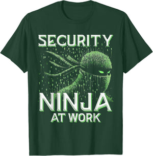 Penetration Tester Security Ninja at work T-Shirt - T-Shirt | Forest