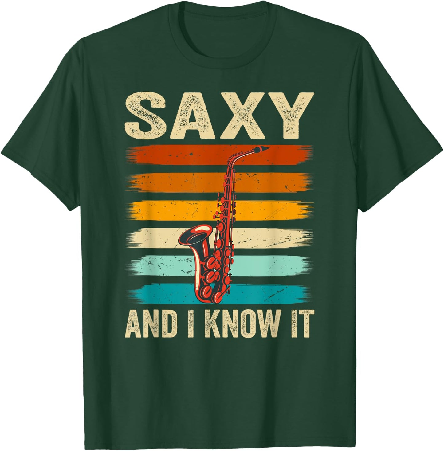 Funny Saxophonist - Saxy And I Know It T-Shirt - T-Shirt | Forest