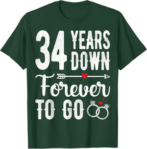 34th Wedding Anniversary - 34 Years Down Forever To Go T-Shirt - T-Shirt | Forest