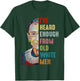 RBG I've Heard Enough From Old White Men T-Shirt - T-Shirt | Forest