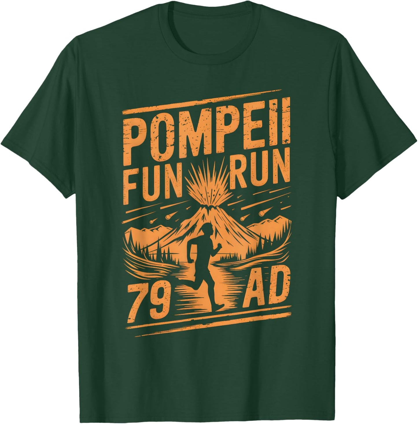 Adults Pompeii Fun Run Volcanologist Volcanology T-Shirt - T-Shirt | Forest
