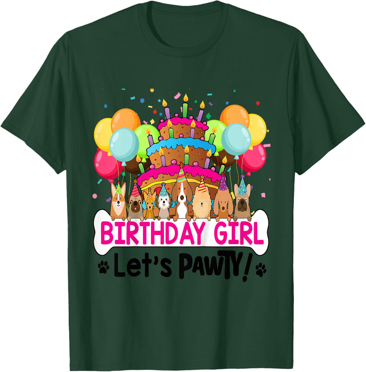 Birthday Girl! Let's PAWTY! Puppy Dog Birthday Party Theme T-Shirt - T-Shirt | Forest
