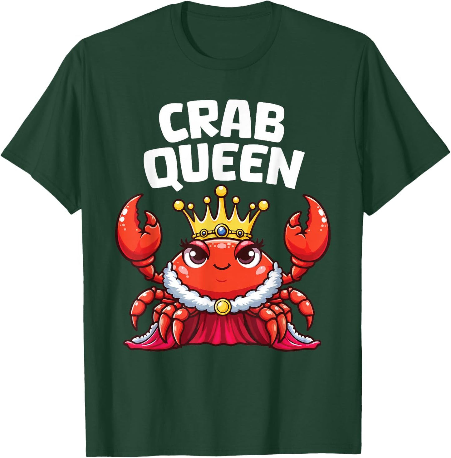 Crab Queen Funny Seafood Crab Animal Hunting Fishing Lover T-Shirt - T-Shirt | Forest