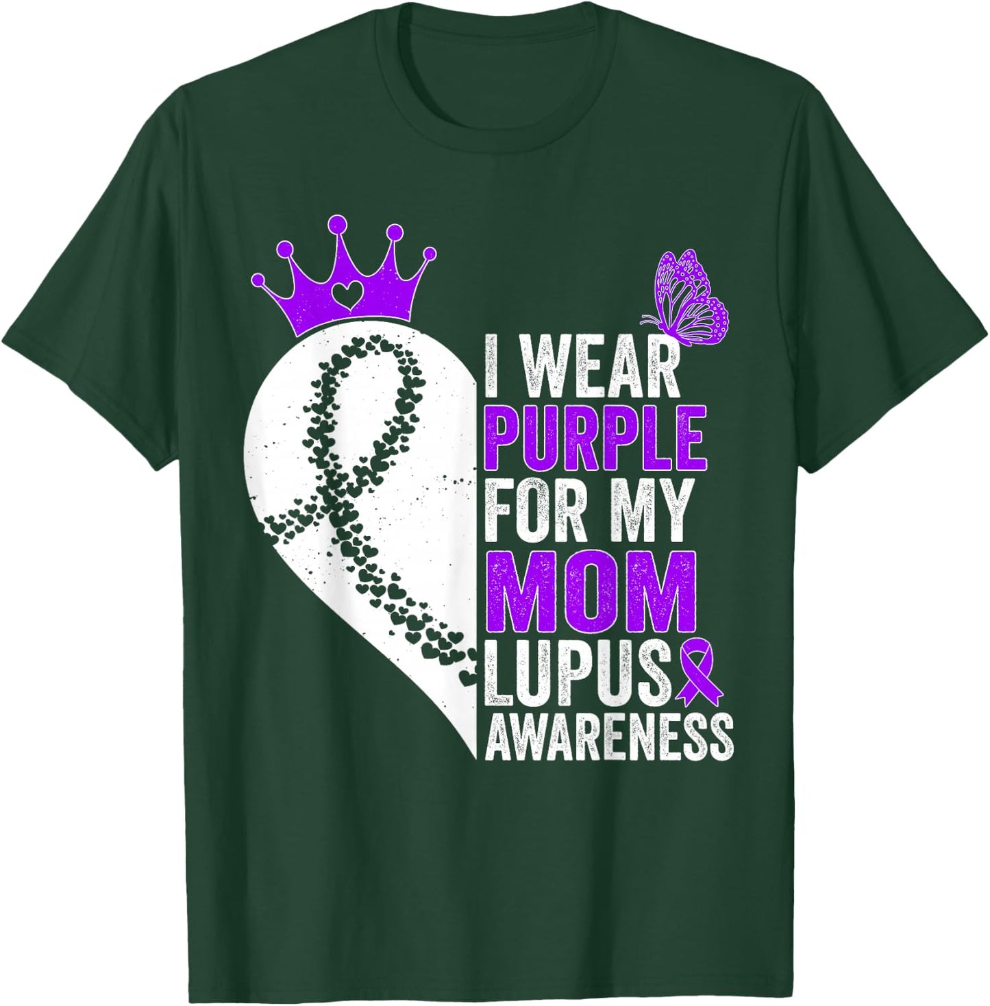 I Wear Purple for my Mom Lupus Awareness T-Shirt - T-Shirt | Forest