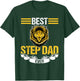 Best Step Dad Ever Stepfather T-Shirt - T-Shirt | Forest
