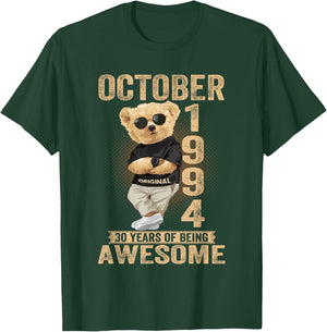 October 30th Birthday Men Women 1994 Awesome Teddy Bear T-Shirt - T-Shirt | Forest