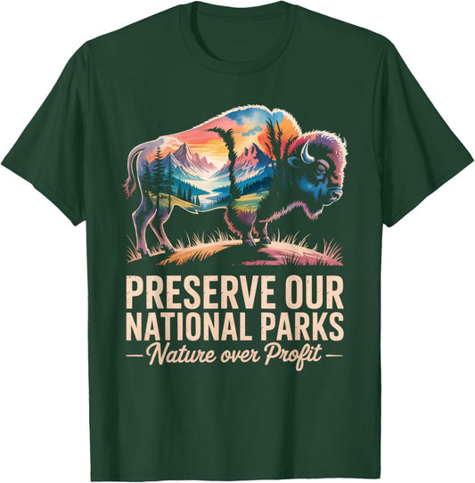 Protect Our National Parks Buffalo Bison Save National Parks T-Shirt - T-Shirt | Forest