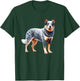 Australian Cattle Dog T-Shirt - T-Shirt | Forest