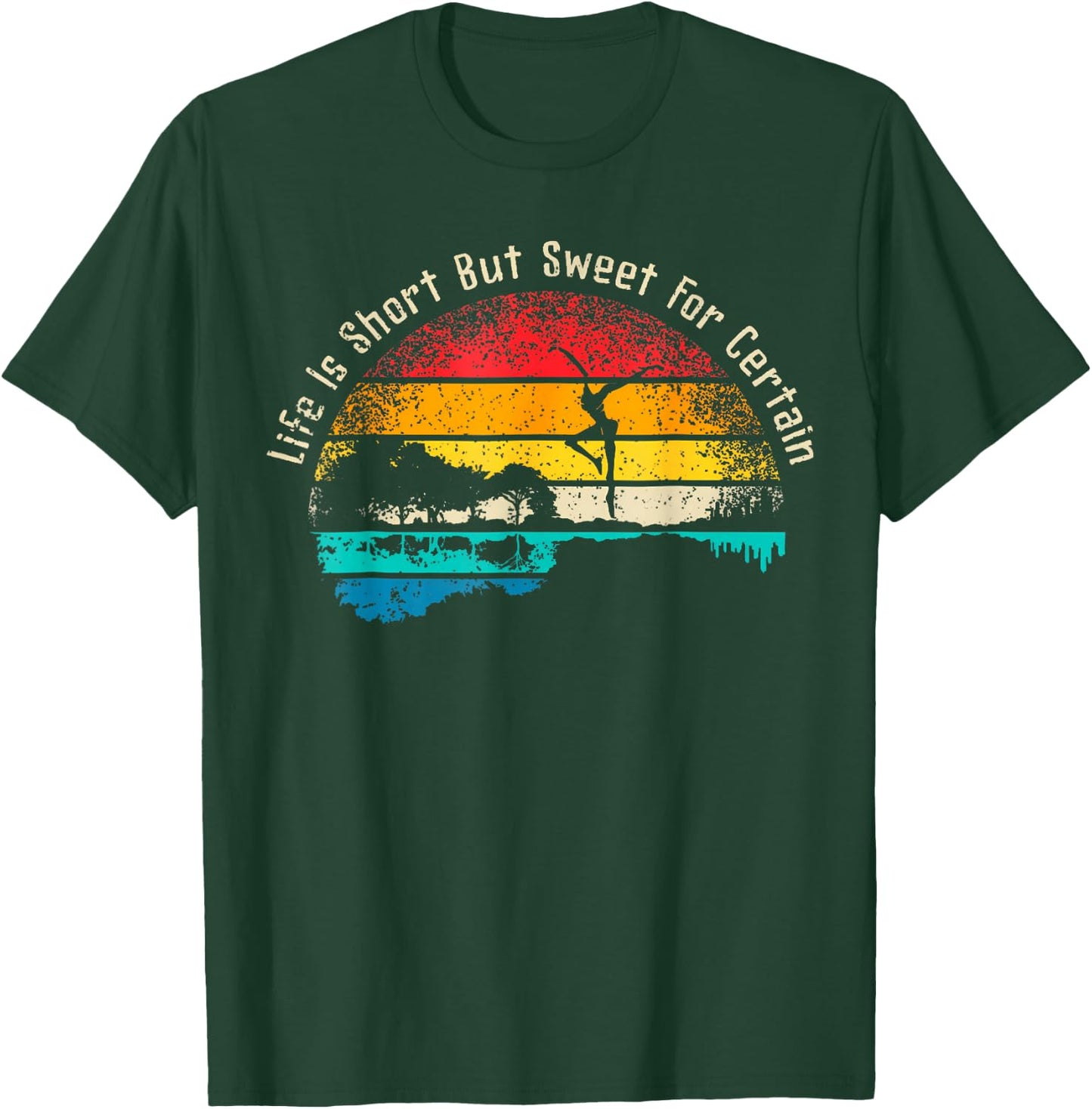 Life Is Short Guitar But Sweet For Certain T-Shirt - T-Shirt | Forest