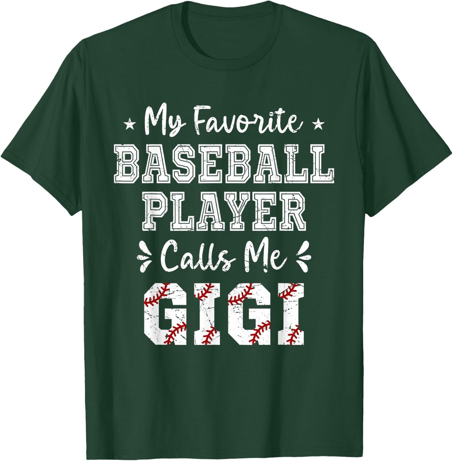 Baseball Gigi My Favorite Baseball Player Calls Me Gigi T-Shirt - T-Shirt | Forest